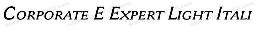 Corporate E Expert Light Italic OsF字体转换